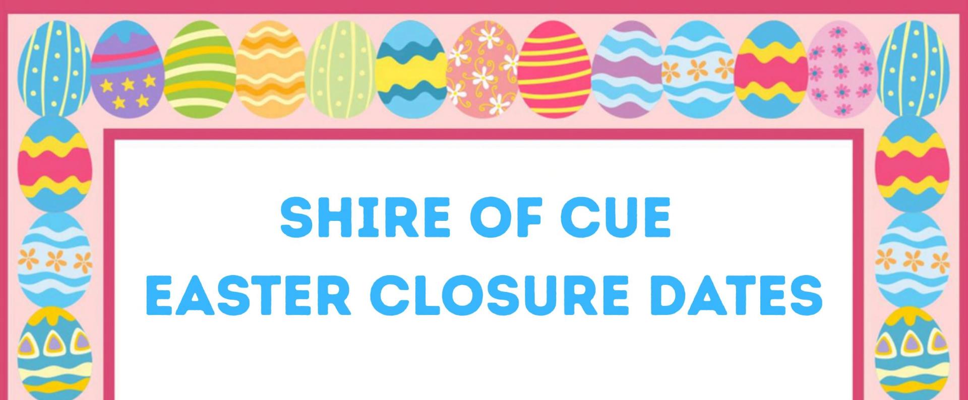 Easter Closure Dates